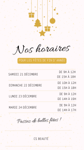 Horaires Noel cs beauté